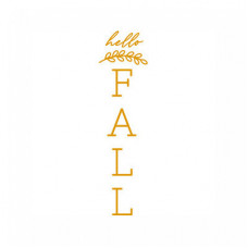 hello fall tall sign