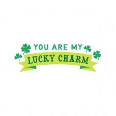 you are my lucky charm