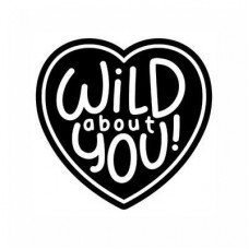 wild about you