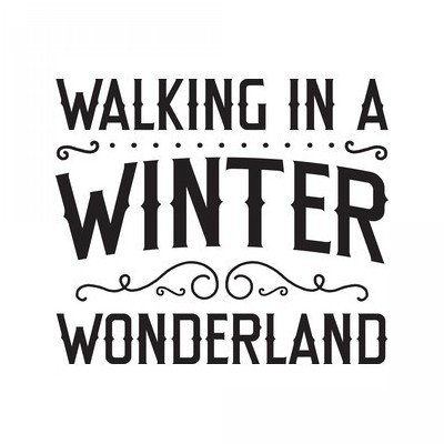 walking in a winter wonderland