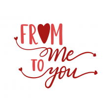 From me, to you